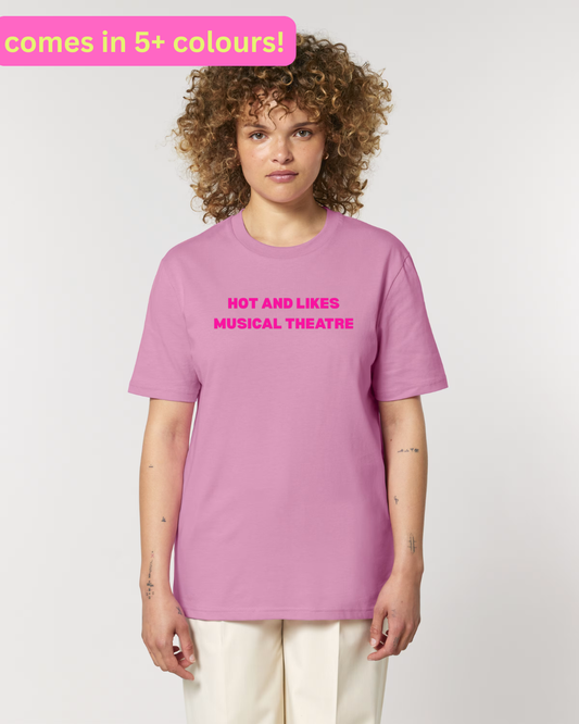 The Hot and Likes Musical Theatre Classic T-Shirt