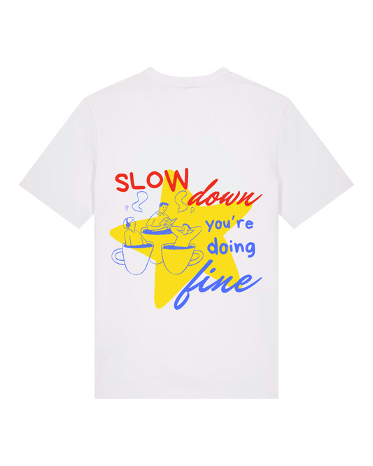 SALE ⭐️ Slow Down You’re Doing Fine Classic White Tee